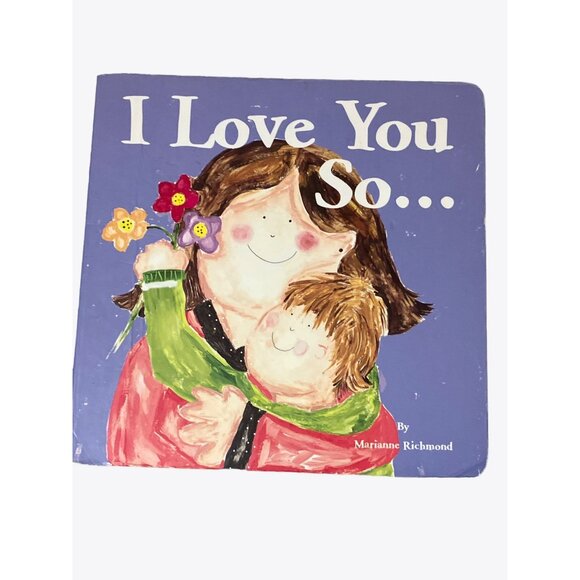 I Love You So... Board Book by Marianne Richmond - Picture 1 of 9